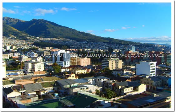 Ось він який (вид з готелю   Mercure Grand Hotel Alameda Quito   )